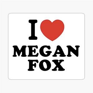 I love Megan Fox Sticker