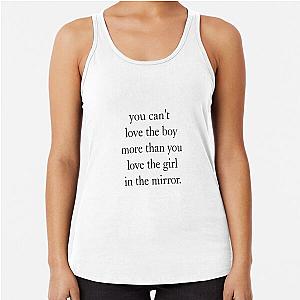 You can't love the boy more than you love the girl in the mirror Megan Moroney Lyric Racerback Tank Top