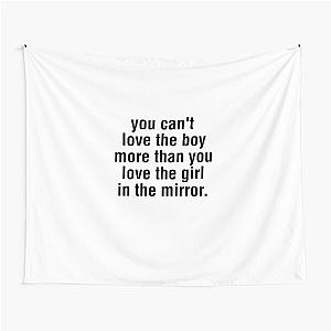 You can't love the boy more than you love the girl in the mirror Megan Moroney Lyric Tapestry