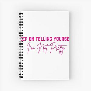 Megan Moroney I’m Not Pretty Spiral Notebook