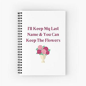 Megan Moroney Keep The Flowers Spiral Notebook