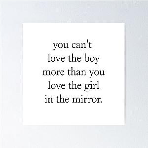 You can't love the boy more than you love the girl in the mirror Megan Moroney Lyric Poster