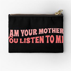 Meghan Trainor I am your mother you listen to me song lyrics mother tiktok Zipper Pouch