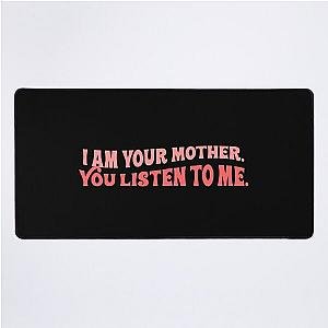 Meghan Trainor I am your mother you listen to me song lyrics mother tiktok Desk Mat