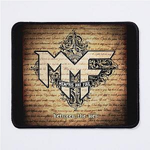 Memphis May Fire between the lies Mouse Pad