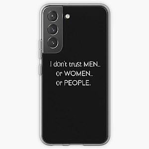 I don't trust men or women or people Samsung Galaxy Soft Case RB0811
