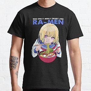 The Only Men I Trust Are RaMen Anime Girl Ramen Lover 425 Classic T-Shirt RB0811