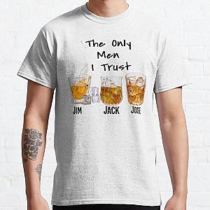 The Only Men I Trust Funny Drinking Apparel Classic T-Shirt RB0811