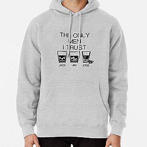 The only men I trust - Jack Jim Jose Pullover Hoodie RB0811