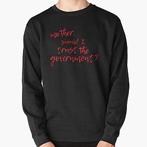 Mother Should I Trust The Government 32 Best Women Shirt - Men Shirts Fashion Customize Pullover Sweatshirt RB0811