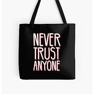 Never Trust Anyone - Betrayal - A Beautful Distressed Typography Design All Over Print Tote Bag RB0811