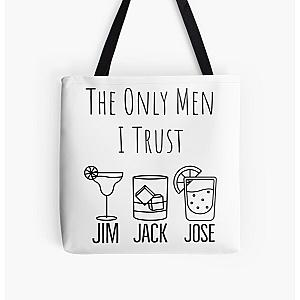 They Only Men I Trust | Funny Drinking All Over Print Tote Bag RB0811