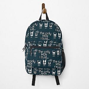 The Only Men I Trust Jack Jim Jose Funny  Backpack RB0811