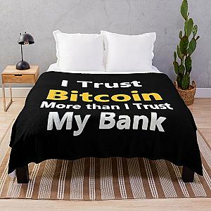 I Trust Bitcoin More Than I Trust My Bank Throw Blanket RB0811