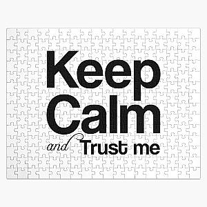 Keep calm and trust me, I AM...    Jigsaw Puzzle RB0811