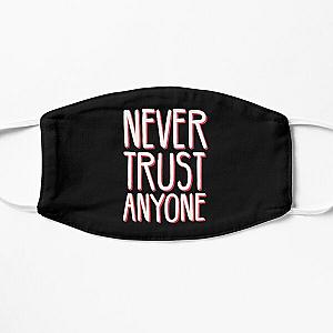 Never Trust Anyone - Betrayal - A Beautful Distressed Typography Design Flat Mask RB0811