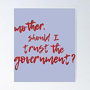 Mother Should I Trust The Government 32 Best Women Shirt - Men Shirts Fashion Customize Poster RB0811
