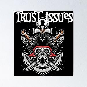 trust issues Poster RB0811