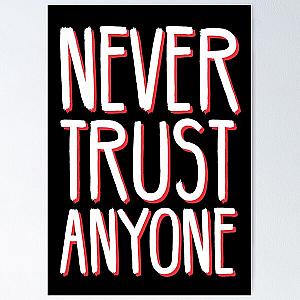 Never Trust Anyone - Betrayal - A Beautful Distressed Typography Design Poster RB0811