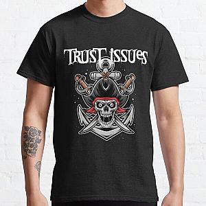 trust issues Classic T-Shirt RB0811