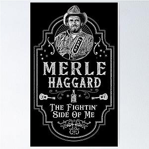 Merle Haggard - Fightin Side Of Me - Tribute Poster