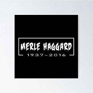 Merle Haggard 1937 2016 Music D72 Poster