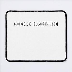 Merle Haggard Mouse Pad