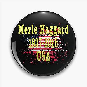 Merle Haggard 1937 - 2016  Music D21 Pin