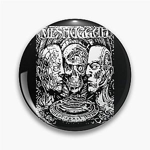 Meshuggah (11) Pin