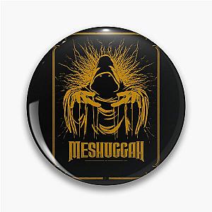 Meshuggah Band Pin