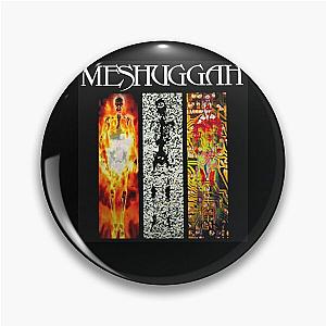 People Call Me Meshuggah Band Artwork Logo Vintage Retro Pin