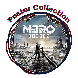 Metro Exodus Posters