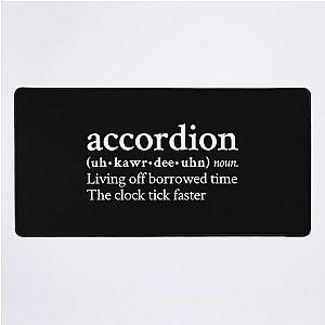 Accordion Living Off Borrowed Time by MF DOOM Desk Mat