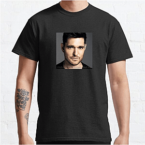 Michael Bublé My Music My Mood Michael Bublé T-Shirts