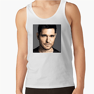 Michael Bublé My Music My Mood Michael Bublé Tank Tops