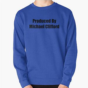 Produced by Michael Clifford Sweatshirt