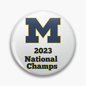 Michigan Wolverines 2023 National Champs  Pin