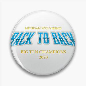 Michigan Wolverines Back 3x Big Ten Champs 2023 Pin