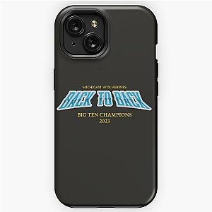 Michigan Wolverines Back 3x Big Ten Champs 2023 iPhone Tough Case