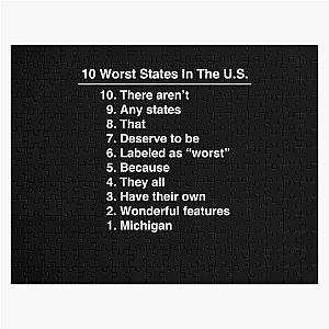 Michigan Is The Worst State Ever Funny design Jigsaw Puzzle