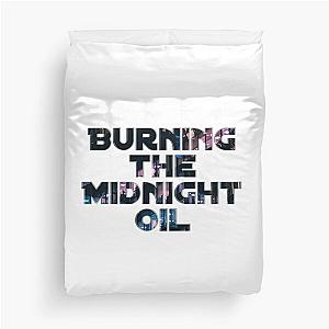 Burning the Midnight Oil Duvet Cover