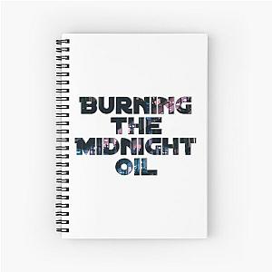 Burning the Midnight Oil  Spiral Notebook