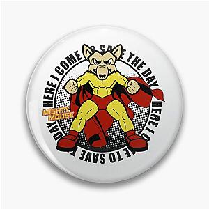 Mighty Mouse  Pin