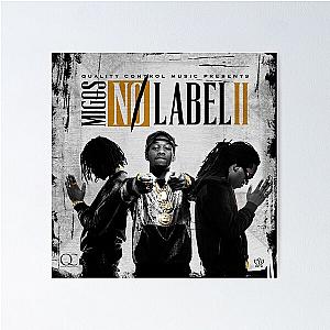 Migos no label 2 Poster