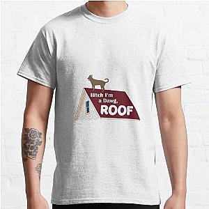 Migos Bitch I'm a Dog, Roof Classic T-Shirt