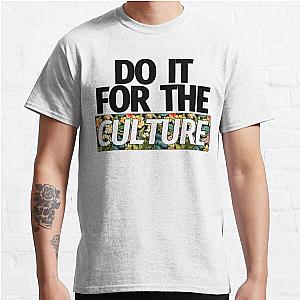 Migos Do It For The Culture Classic T-Shirt