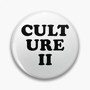 Migos Merch Culture II Pin