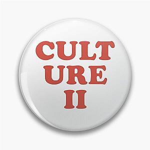 Migos Merch Culture II Pin