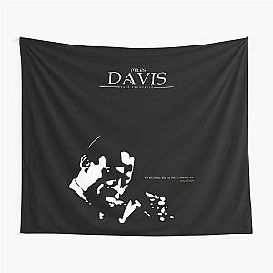 A Quote By Miles Davis Tapestry