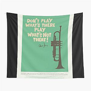 Miles Davis - Playing What's Not There - Quote from a Jazz Legend Tapestry